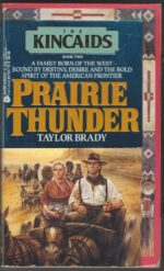 The Kincaids #2: Prairie Thunder by Donna Ball, Shannon Harper