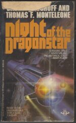 Dragonstar #2: Night of the Dragonstar by David Bischoff, Thomas F. Monteleone