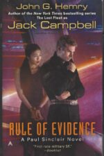 JAG in Space #3: Rule of Evidence by John G. Hemry writing as Jack Campbell