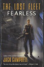 The Lost Fleet #2: Fearless by John G. Hemry writing as Jack Campbell
