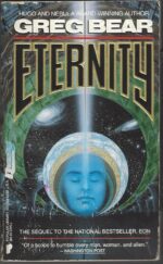 The Way #2: Eternity by Greg Bear