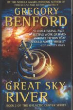 Galactic Center #3: Great Sky River by Gregory Benford