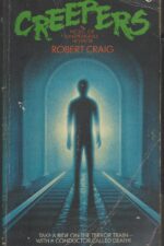 Creepers by Robert Craig