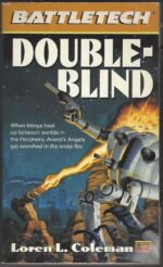 BattleTech Universe #35: Double-Blind by Loren L. Coleman, Loren Copeland