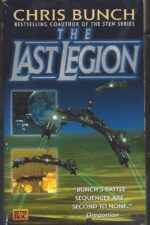 The Last Legion #1: The Last Legion by Chris Bunch