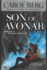 The Bridge of D'Arnath #1: Son of Avonar by Carol Berg