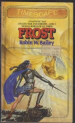 Saga of Frost #1: Frost by Robin Wayne Bailey