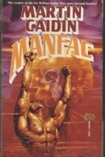 Manfac by Martin Caidin