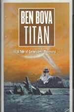 The Grand Tour #15: Titan by Ben Bova