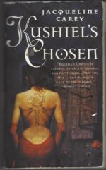 Phèdre's Trilogy #2: Kushiel's Chosen by Jacqueline Carey