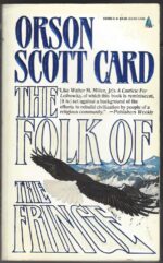 Folk of the Fringe by Orson Scott Card