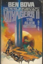 Voyagers #2: The Alien Within by Ben Bova