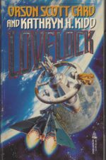 Mayflower Trilogy #1: Lovelock by Orson Scott Card, Kathryn H. Kidd