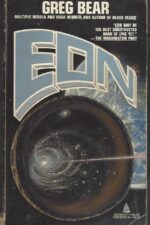 The Way #1: Eon by Greg Bear