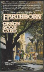 Homecoming Saga #5: Earthborn by Orson Scott Card