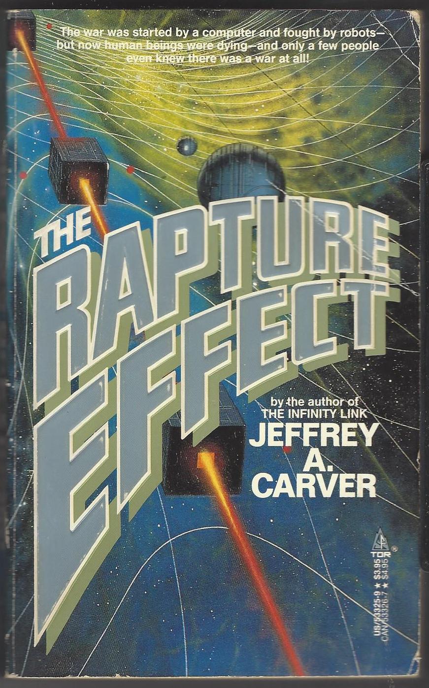 The Rapture Effect by Jeffrey A. Carver