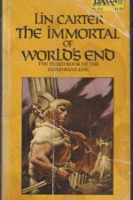 World's End #4: The Immortal of World's End by Lin Carter