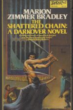 Darkover #10: The Shattered Chain by Marion Zimmer Bradley