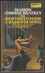 Darkover #10: The Shattered Chain by Marion Zimmer Bradley