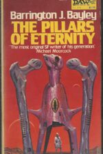 The Pillars of Eternity by C.J. Cherryh (writing as Barrington J. Bayley)