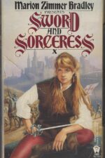 Sword and Sorceress X by Marion Zimmer Bradley