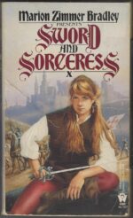 Sword and Sorceress X by Marion Zimmer Bradley