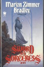 Sword and Sorceress XVI by Marion Zimmer Bradley