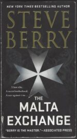 Cotton Malone #14: The Malta Exchange by Steve Berry