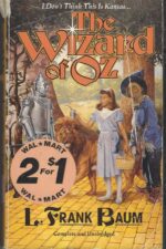Oz #1: The Wizard of Oz by L. Frank Baum