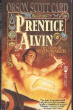 Tales of Alvin Maker #3: Prentice Alvin by Orson Scott Card