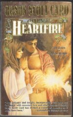 Tales of Alvin Maker #5: Heartfire by Orson Scott Card