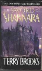 Shannara Trilogy #1: The Sword of Shannara by Terry Brooks