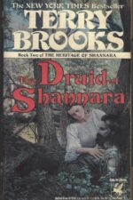 Heritage of Shannara #2: The Druid of Shannara by Terry Brooks