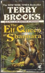 Heritage of Shannara #3: The Elf Queen of Shannara by Terry Brooks