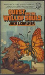 Saga of the Well World #3: Quest for the Well of Souls by Jack L. Chalker