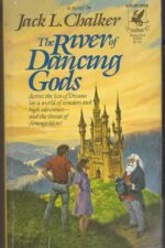 Dancing Gods #1: The River of Dancing Gods by Jack L. Chalker