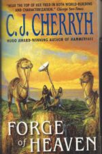 The Gene Wars #2: Forge of Heaven by C.J. Cherryh
