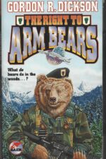 Dilbia #1-2: The Right to Arm Bears by Gordon R. Dickson