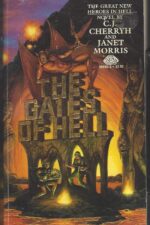 Heroes in Hell #2: The Gates of Hell by C.J. Cherryh