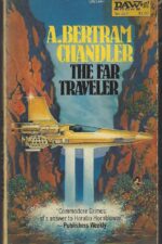 John Grimes, Far Traveler Couriers #1: The Far Traveler by A. Bertram Chandler