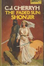 The Faded Sun #2: Shon'jir by C.J. Cherryh