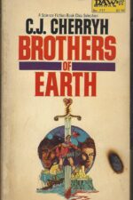 Alliance-Union Universe: Brothers of Earth by C.J. Cherryh