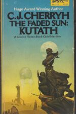 The Faded Sun #3: Kutath by C.J. Cherryh