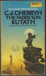 The Faded Sun #3: Kutath by C.J. Cherryh