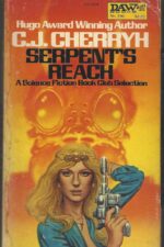 Alliance-Union Universe: Serpent's Reach by C.J. Cherryh