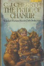 Chanur #1: The Pride of Chanur by C.J. Cherryh