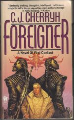 Foreigner #1: Foreigner by C.J. Cherryh