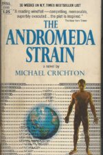 The Andromeda Strain by Michael Crichton