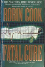 Fatal Cure by Robin Cook