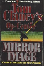Tom Clancy's Op-Center #2: Mirror Image by Jeff Rovin, Steve Pieczenik, Tom Clancy
